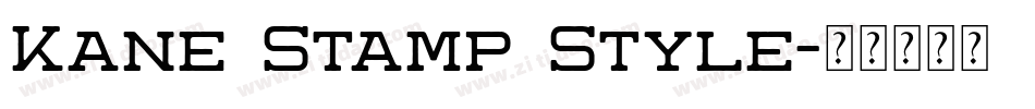Kane Stamp Style字体转换
